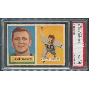 1957 Topps Football #49 Chuck Bednarik PSA 8 (NM-MT)