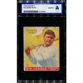 1933 Goudey Baseball #53 Babe Ruth ISA A (Authentic) *0601