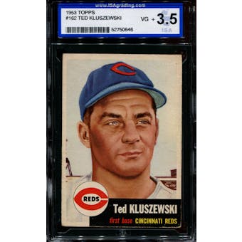 1953 Topps Baseball #162 Ted Kluszewski ISA 3.5 (VG+) *0646