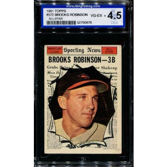 1961 Topps Baseball #572 Brooks Robinson All Star ISA 4.5 (VG-EX+) *0676