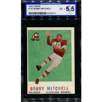 1959 Topps Football #140 Bobby Mitchell Rookie ISA 5.5 (EX+) *0751