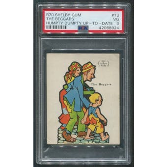 1930 R70 Shelby Gum Humpty Dumpty Up-to-Date #13 The Beggars PSA 3 (VG)