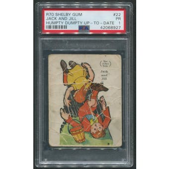 1930 R70 Shelby Gum Humpty Dumpty Up-to-Date #22 Jack And Jill PSA 1 (PR)