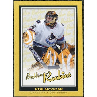2005/06 Upper Deck Beehive Rookie #100 Rob McVicar RC