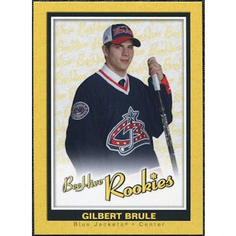 2005/06 Upper Deck Beehive Rookie #106 Gilbert Brule RC