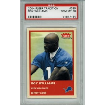 2004 Fleer Tradition Football #335 Roy Williams Rookie PSA 10