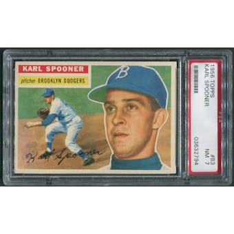 1956 Topps Baseball #83 Karl Spooner PSA 7 (NM)