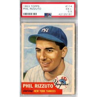 1953 Topps Baseball #114 Phil Rizzuto PSA 5.5 (EX+) *5191 (Reed Buy)
