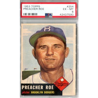 1953 Topps Baseball #254 Preacher Roe PSA 6 (EX-MT) *7590