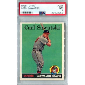 1958 Topps Baseball #234 Carl Sawatski PSA 7 (NM) *3358