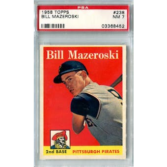 1958 Topps Baseball #238 Bill Mazeroski PSA 7 (NM) *8452
