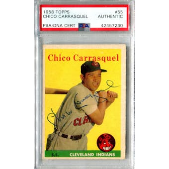 1958 Topps Baseball #55 Chico Carrasquel PSA/DNA Authentic Signed Auto *7230