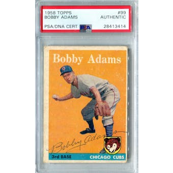 1958 Topps Baseball #99 Bobby Adams PSA/DNA Authentic Signed Auto *3414