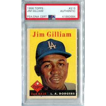1958 Topps Baseball #215 Jim Gilliam PSA/DNA Authentic Signed Auto *0684