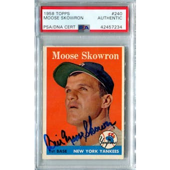 1958 Topps Baseball #240 Moose Skowron PSA/DNA Authentic Signed Auto *7234