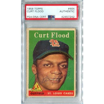 1958 Topps Baseball #464 Curt Flood RC PSA/DNA Authentic Signed Auto *7242