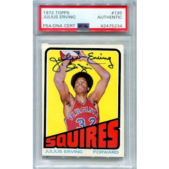 1972/73 Topps Basketball #195 Julius Erving RC PSA/DNA Authentic Signed Auto *5234