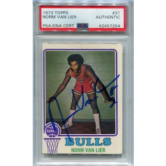 1973/74 Topps Basketball #31 Norm Van Lier PSA/DNA Authentic Signed Auto *7254