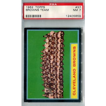 1962 Topps Football #37 Cleveland Browns Team PSA 7 (NM) *5859