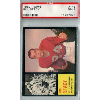 1962 Topps Football #148 Bill Stacy PSA 7 (NM) *7373 (Reed Buy)
