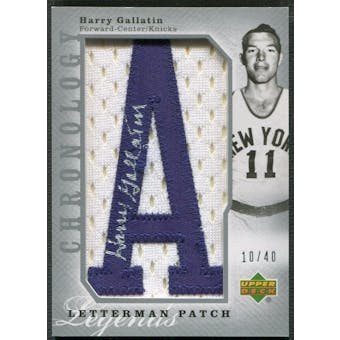 2006/07 Chronology #205 Harry Gallatin Letterman "A" Patch Auto #10/40