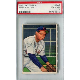 1952 Bowman Baseball #142 Early Wynn PSA 6 (EX-MT) *4540