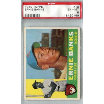 1960 Topps Baseball #10 Ernie Banks PSA 6 (EX-MT) *0169