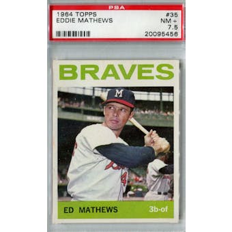 1964 Topps Baseball #35 Eddie Mathews PSA 7.5 (NM+) *5456