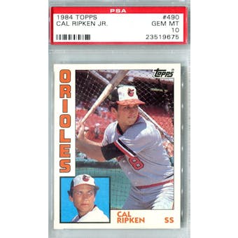 1984 Topps Baseball #490 Cal Ripken Jr. PSA 10 (GM-MT) *9675