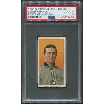 1909-11 T206 Baseball Frank Chance Portrait Yellow Sweet Caporal 350-460/42 PSA 2.5 (GOOD+)