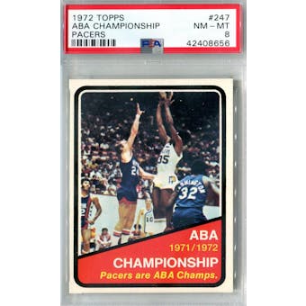 1972/73 Topps Basketball #247 ABA Pacers Champs PSA 8 (NM-MT) *8656 (Reed Buy)