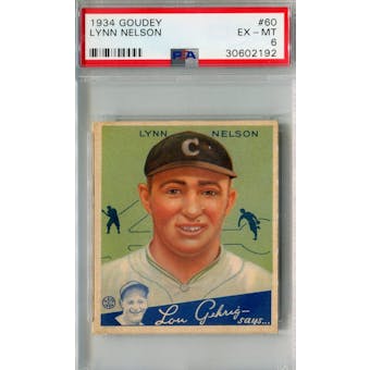 1934 Goudey Baseball #60 Lynn Nelson PSA 6 (EX-MT) *2192 (Reed Buy)