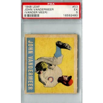 1948 Leaf Baseball #53 Johhny Vander Meer PSA 5 (EX) *2480 (Reed Buy)