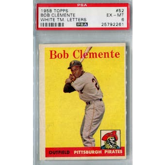 1958 Topps Baseball #52 Roberto Clemente WL PSA 6 (EX-MT) *2261 (Reed Buy)