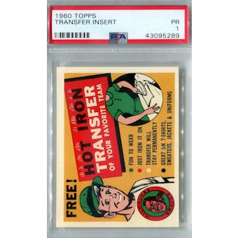 1960 Topps Baseball Transfer Insert PSA 1 (Poor) *5289 (Reed Buy)