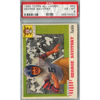 1955 Topps All-American Football #43 George Savitsky PSA 6 (EX-MT) *5423 (Reed Buy)