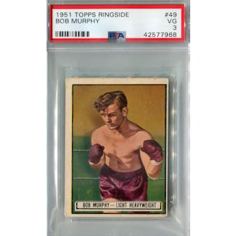 1951 Topps Ringside Boxing #49 Bob Murphy SP PSA 3 (VG) *7968 (Reed Buy)