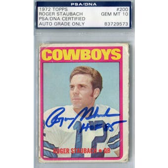 1972 Topps Football #200 Roger Staubach RC PSA Blue Label Auto 10 *9573 (Reed Buy)