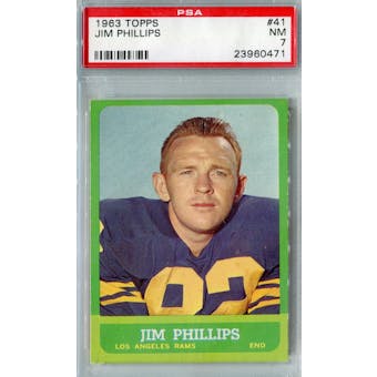 1963 Topps Football #41 Jim Phillips PSA 7 (NM) *0471 (Reed Buy)