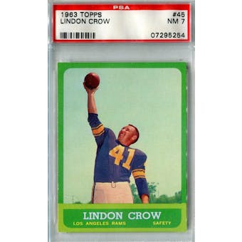 1963 Topps Football #45 Lindon Crow PSA 7 (NM) *5254 (Reed Buy)