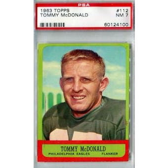 1963 Topps Football #112 Tommy McDonald PSA 7 (NM) *4100 (Reed Buy)