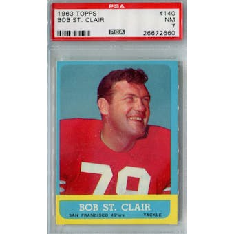 1963 Topps Football #140 Bob St. Clair PSA 7 (NM) *2660 (Reed Buy)