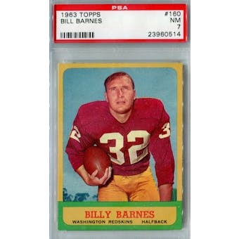 1963 Topps Football #160 Bill Barnes PSA 7 (NM) *0514 (Reed Buy)