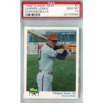 1992 Classic Best Durham Bulls Baseball #1 Chipper Jones PSA 10 (Gem Mint) *5080 (Reed Buy)