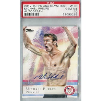 2012 Topps USA Olympics #100 Michael Phelps AUTO PSA 10 (Gem Mint) *0265 (Reed Buy)
