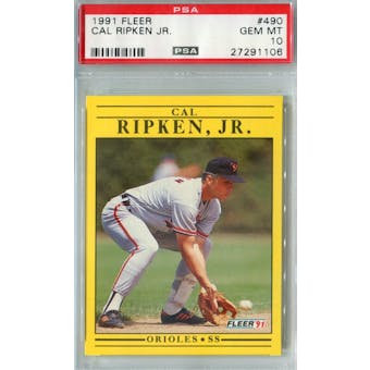 1991 Fleer Baseball #490 Cal Ripken Jr PSA 10 (GM-MT) *1106 (Reed Buy)