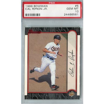 1999 Bowman Baseball #5 Cal Ripken Jr PSA 10 (GM-MT) *6561 (Reed Buy)