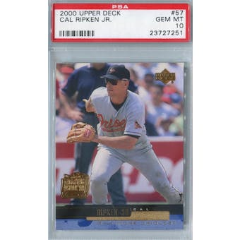 2000 Upper Deck Baseball #57 Cal Ripken Jr PSA 10 (GM-MT) *7251 (Reed Buy)