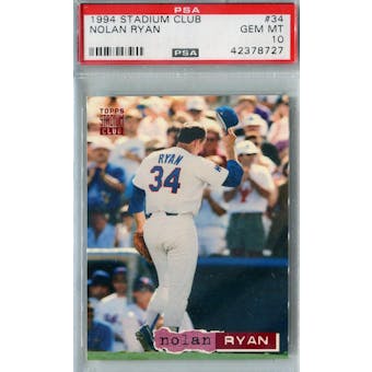 1994 Topps Stadium Club Baseball #34 Nolan Ryan PSA 10 (GM-MT) *8727 (Reed Buy)