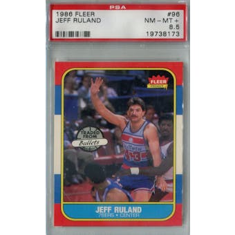 1986/87 Fleer Basketball #96 Jeff Ruland PSA 8.5 (NM-MT+) *8173 (Reed Buy)